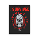 I Survived Judgement Day - Canvas Print