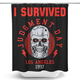 I Survived Judgement Day - Shower Curtain