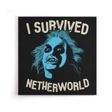 I Survived Netherworld - Canvas Print