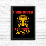 I Survived Val Verde Jungle - Posters & Prints