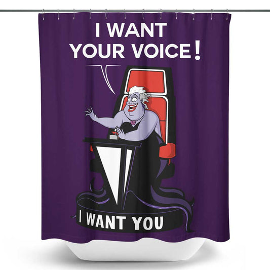 I Want Your Voice - Shower Curtain