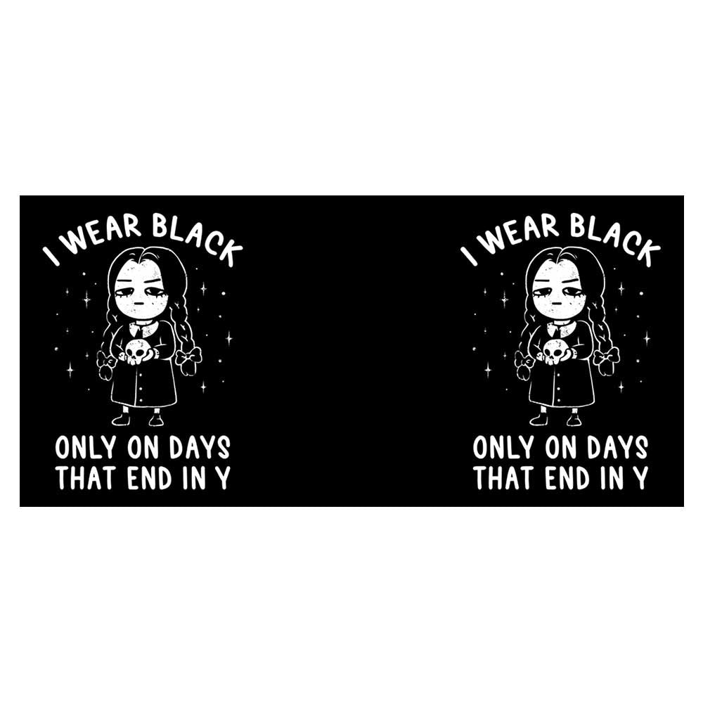 I Wear Black - Mug