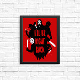 I'll Be Right Back - Posters & Prints