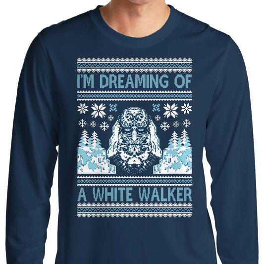 I'm Dreaming of a White Walker - Long Sleeve T-Shirt