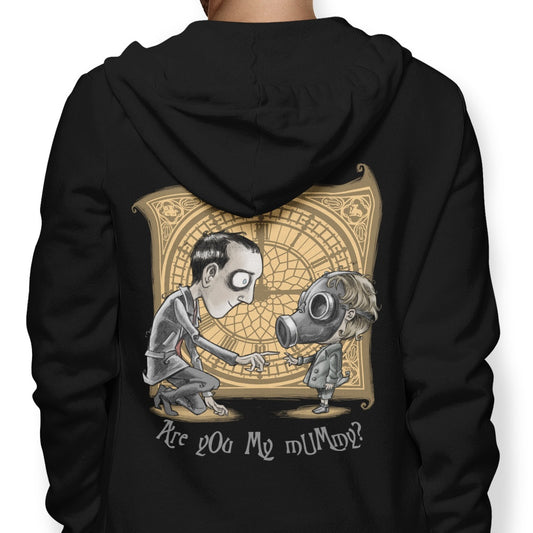 I'm Not Your Mummy - Hoodie