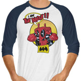 I'm the Night - 3/4 Sleeve Raglan T-Shirt