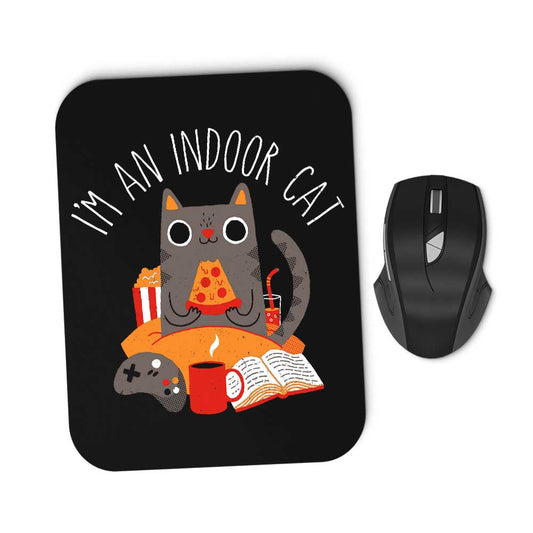 Indoor Cat - Mousepad