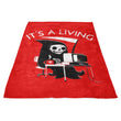 It's a Living - Fleece Blanket