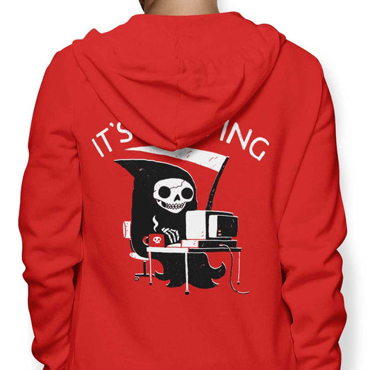 It's a Living - Hoodie