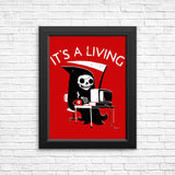 It's a Living - Posters & Prints