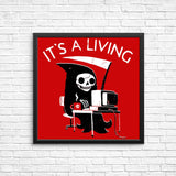 It's a Living - Posters & Prints