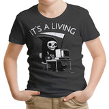 It's a Living - Youth Apparel