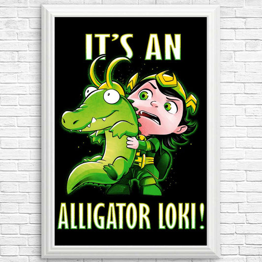 It's an Alligator - Posters & Prints