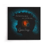 Just to Say Goodbye - Canvas Print