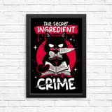 Killer Secret Ingredient - Posters & Prints