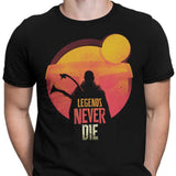 Legends Never Die - Men's Apparel