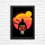 Legends Never Die - Posters & Prints