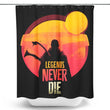 Legends Never Die - Shower Curtain