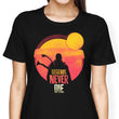 Legends Never Die - Women's Apparel