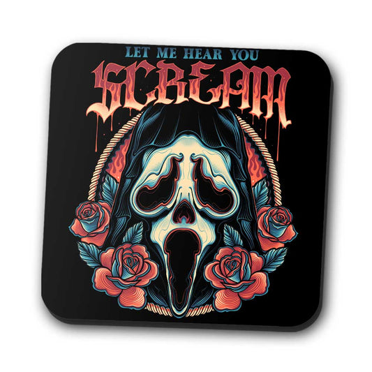 Let Me Hear You Scream - Coasters