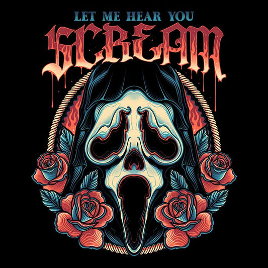 Let Me Hear You Scream - Long Sleeve T-Shirt