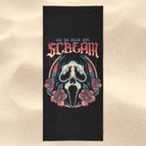 Let Me Hear You Scream - Towel