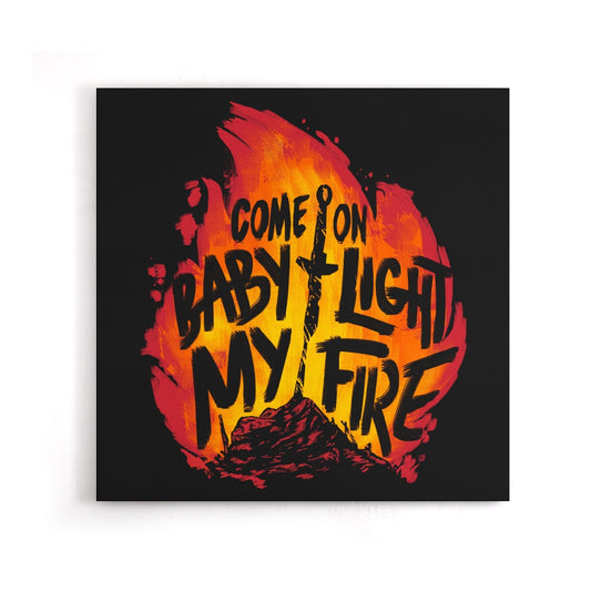 Light My Fire - Canvas Print