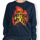 Light My Fire - Sweatshirt