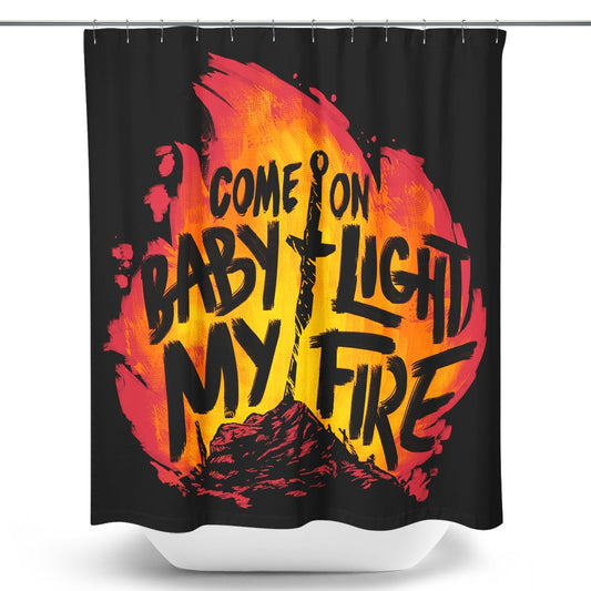 Light My Fire - Shower Curtain