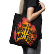 Light My Fire - Tote Bag