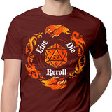 Live Die Reroll - Men's Apparel