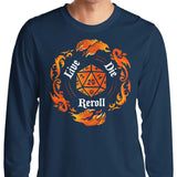 Live Die Reroll - Long Sleeve T-Shirt