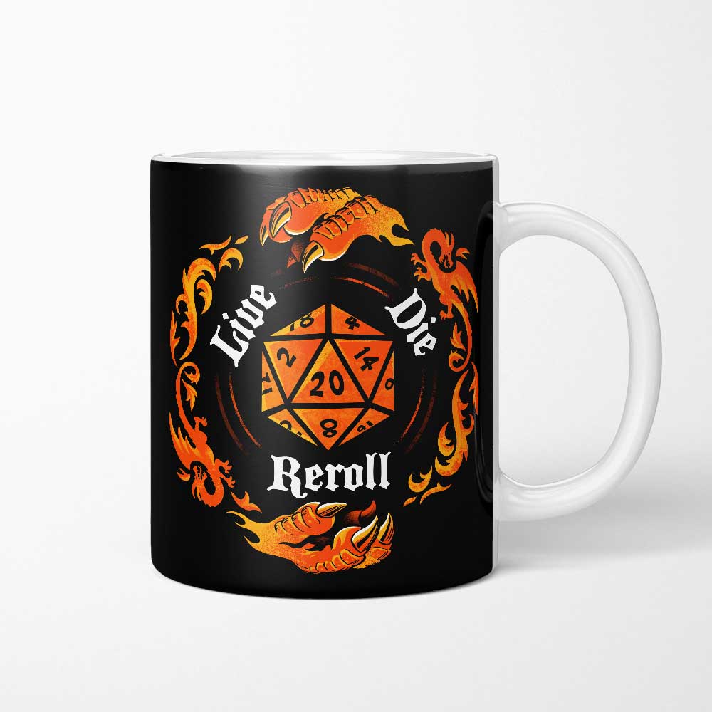 Live Die Reroll - Mug