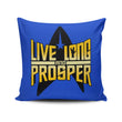 Live Long - Throw Pillow