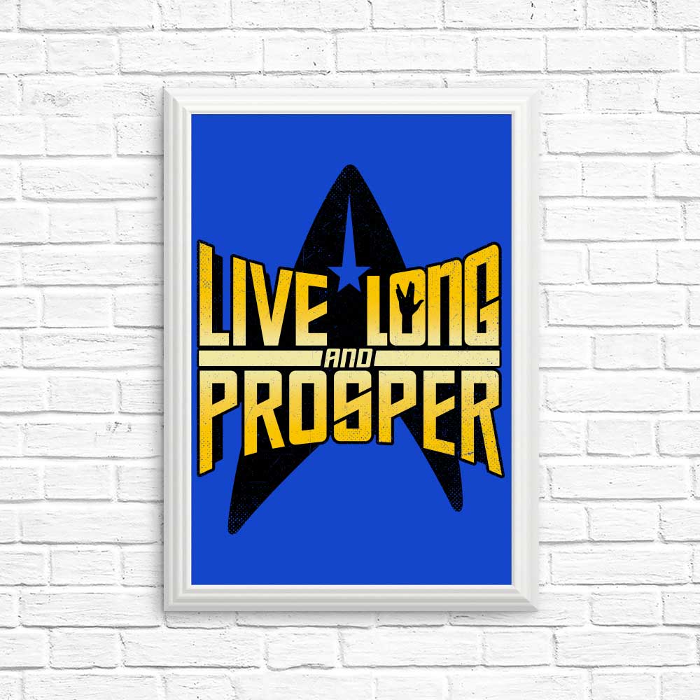 Live Long - Posters & Prints