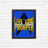 Live Long - Posters & Prints