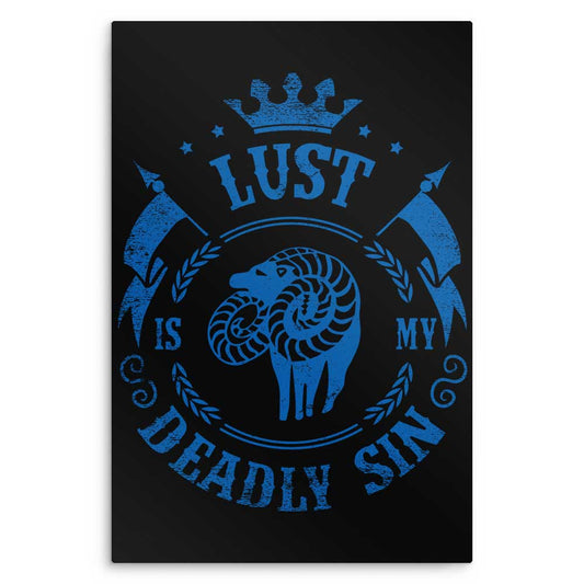 Lust is My Sin - Metal Print