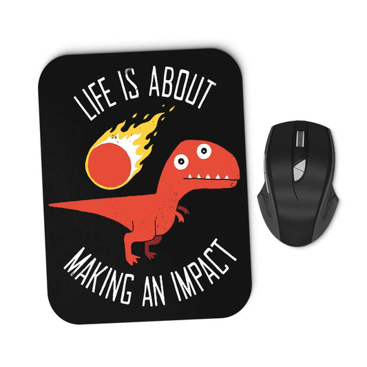 Making an Impact - Mousepad