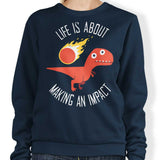 Making an Impact - Sweatshirt