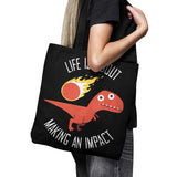 Making an Impact - Tote Bag