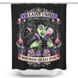 Mistress of All Evil - Shower Curtain