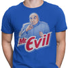 Mr. Evil - Men's Apparel