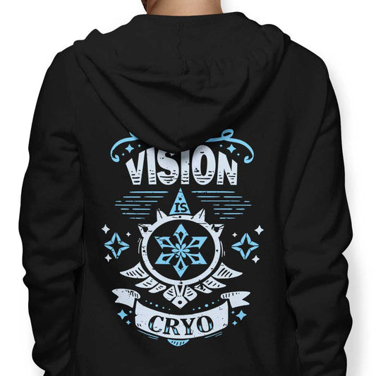 My Vision is Cryo - Hoodie