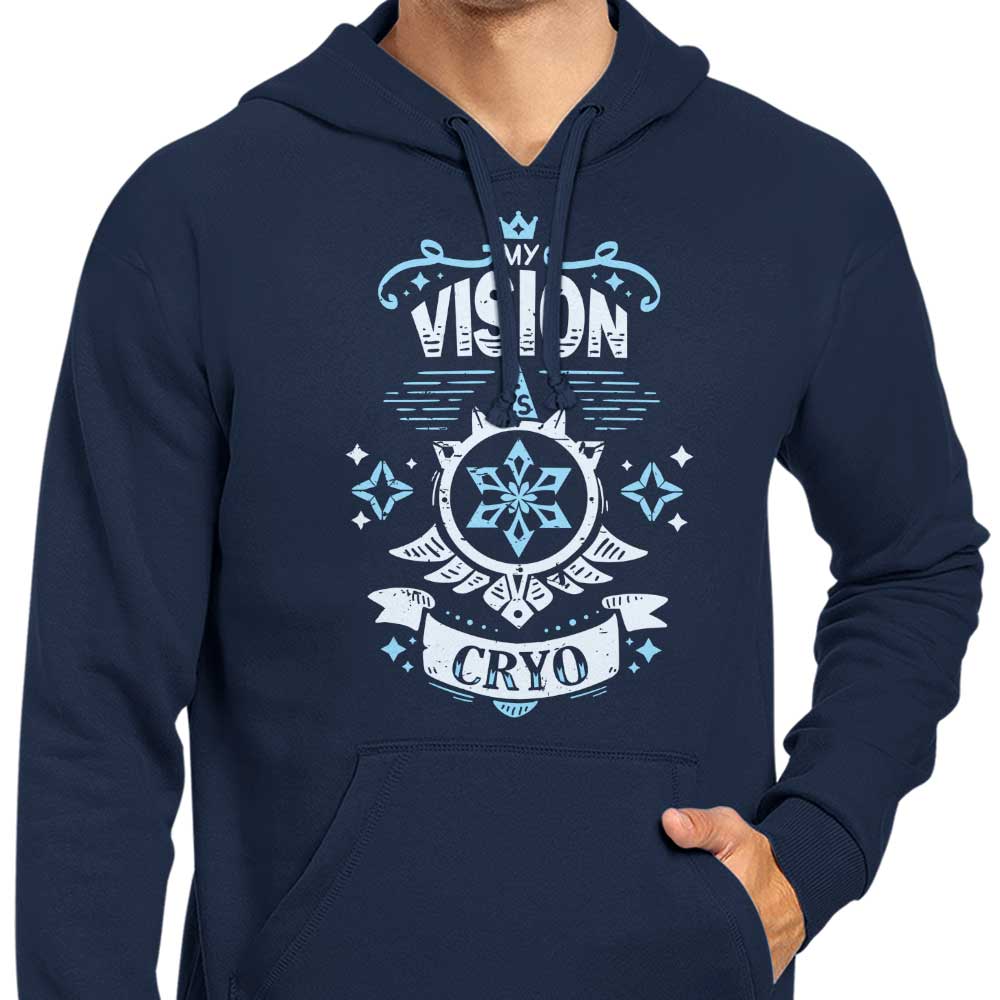 My Vision is Cryo - Hoodie