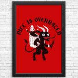 Nice is Overrated - Posters & Prints