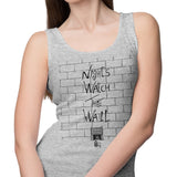 Night's Watch the Wall - Tank Top