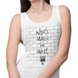 Night's Watch the Wall - Tank Top