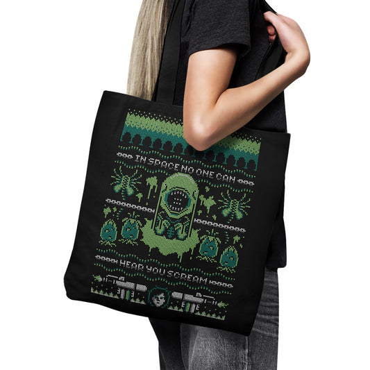 No One Can Hear You Scream - Tote Bag