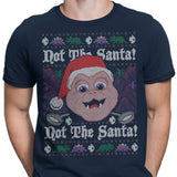 Not the Santa - Men's Apparel