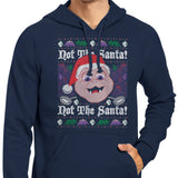 Not the Santa - Hoodie